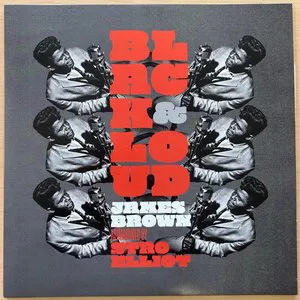 Pochette Black & Loud: James Brown Reimagined