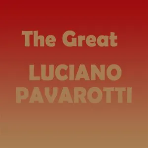 Pochette The Great Luciano Pavarotti