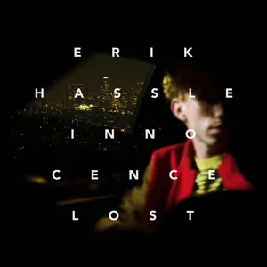 Pochette de Innocence Lost de Erik Hassle