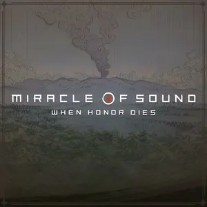 Pochette de When Honor Dies de Miracle of Sound