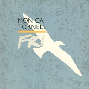 Pochette de Fri de Monica Törnell