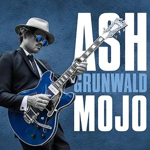 Pochette de Mojo de Ash Grunwald