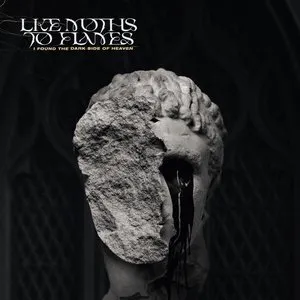 Pochette de I Found the Dark Side of Heaven de Like Moths to Flames