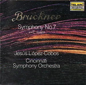 Pochette de Symphony No. 7 in E Major, WAB 107 de Cincinnati Symphony Orchestra - Anton Bruckner - Jesús López Cobos