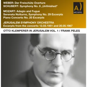 Pochette de Otto Klemperer in Jerusalem Vol. 1 de Wolfgang Amadeus Mozart - Carl Maria von Weber - Otto Klemperer - Franz Schubert
