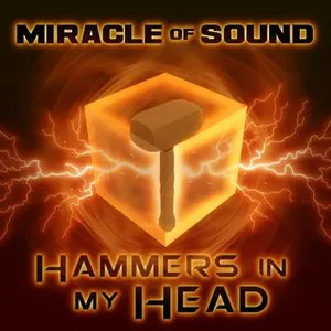 Pochette de Hammers in My Head de Miracle of Sound