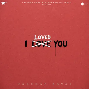 Pochette de I Loved You de Darshan Raval