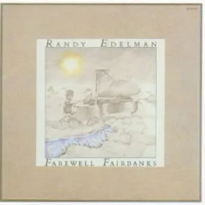 Pochette de Farewell Fairbanks de Randy Edelman
