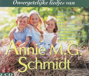 Pochette de Onvergelijke liedjes van Annie M.G. Schmidt de Annie M.G. Schmidt