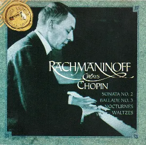 Pochette Rachmaninoff Plays Chopin