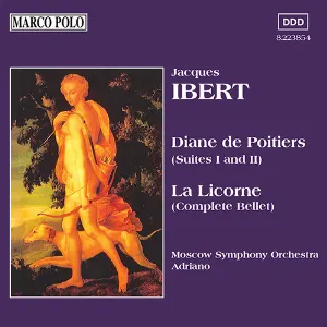 Pochette de Diane de Poitiers / La Licorne de Adriano - Jacques Ibert