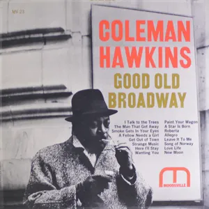 Pochette de Good Old Broadway de Coleman Hawkins