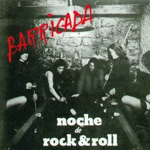 Pochette de Noche de rock & roll de Barricada