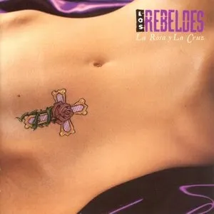 Pochette de La rosa y la cruz de Los Rebeldes
