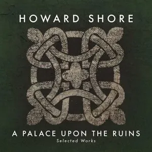 Pochette A Palace Upon the Ruins (Selected Works)