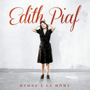 Pochette de Hymne à la Môme de Édith Piaf