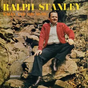 Pochette de A Man and His Music de Ralph Stanley