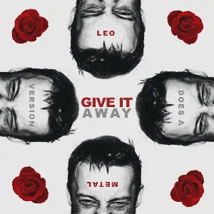 Pochette de Give It Away (Metal version) de Leo Moracchioli