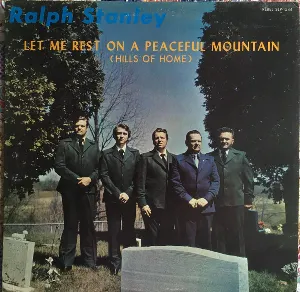 Pochette de Let Me Rest on a Peaceful Mountain (Hills of Home) de Ralph Stanley