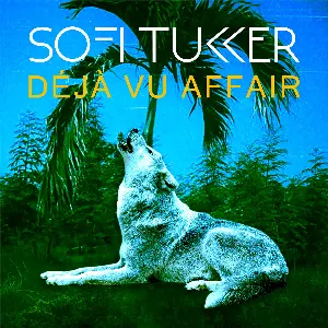 Pochette de Déjà Vu Affair de Sofi Tukker