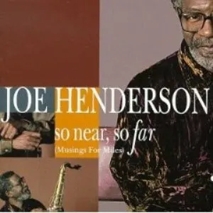 Pochette de So Near, So Far de Joe Henderson