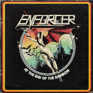 Pochette de At the End of the Rainbow de Enforcer