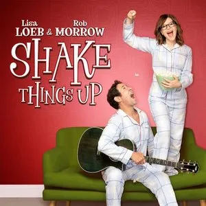 Pochette de Shake Things Up de Lisa Loeb
