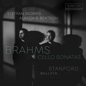 Pochette de Brahms: Cello Sonatas / Stanford: Ballata de Johannes Brahms - Sir Charles Villiers Stanford