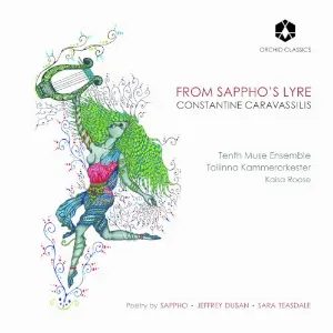 Pochette de From Sappho’s Lyre de Tallinna Kammerorkester