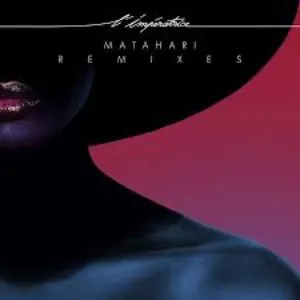 Pochette de Matahari (Remixes) de L’Impératrice