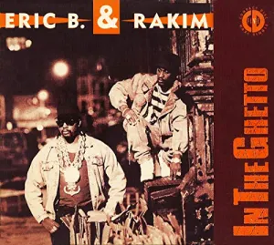 Pochette de In the Ghetto de Eric B. & Rakim