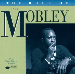 Pochette The Blue Note Years: The Best of Hank Mobley