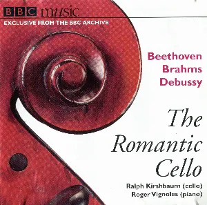 Pochette BBC Music, Volume 10, Number 9: The Romantic Cello