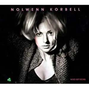 Pochette de N'eo ket echu de Nolwenn Korbell