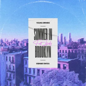 Pochette de Summer In Brooklyn de Young Bombs
