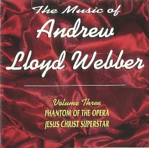 Pochette The Music of Andrew Lloyd Webber, Volume 3