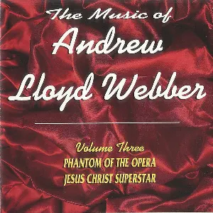 Pochette de The Music of Andrew Lloyd Webber, Volume 3 de Andrew Lloyd Webber
