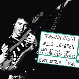 Pochette Back It Up!! Nils Lofgren Live: An Authorized Bootleg