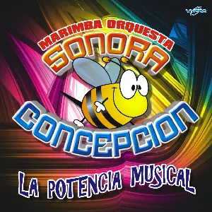 Pochette de La Potencia Musical. Música de Guatemala para los Latinos de Marimba Orquesta Sonora Concepción