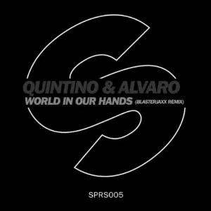 Pochette de World in Our Hands (Blasterjaxx remix) de Quintino