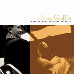 Pochette de Complete 1947 - 1952 Master Takes de Jimmy Giuffre