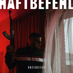 Pochette de Unzensiert de Haftbefehl