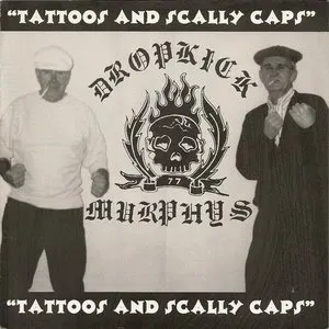 Pochette Tattoos and Scally Caps