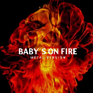 Pochette de Baby´s On Fire (Metal Version) de Leo Moracchioli