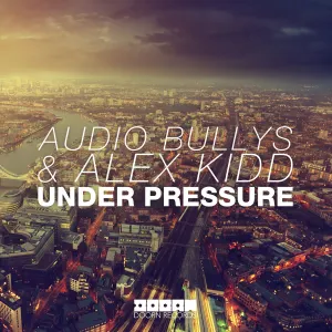 Pochette de Under Pressure de Audio Bullys