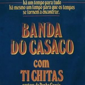 Pochette de Banda do Casaco (com Ti Chitas) de Banda do casaco