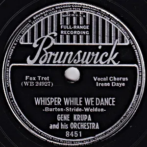Pochette de Whisper While We Dance / Guess I'll Go Back Home (This Summer) de Gene Krupa and His Orchestra