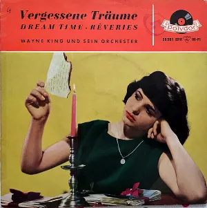 Pochette de Vergessene Träume de Wayne King & His Orchestra