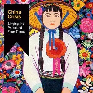 Pochette de Singing the Praises of Finer Things de China Crisis