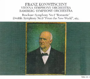 Pochette Bruckner: Symphony 4 / Dvorak: Symphony 9